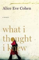 What I Thought I Knew: A Memoir артикул 12422b.