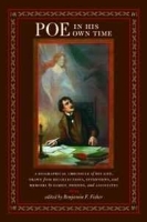 Poe in His Own Time: A Biographical Chronicle of His Life, Drawn from Recollections, Interviews, and Memoirs by Family, Friends, and Associates (Writers in Their Own Time) артикул 12624b.